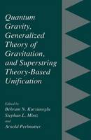 Quantum Gravity, Generalized Theory of Gravitation, and Superstring Theory-Based Unification (Paperback)