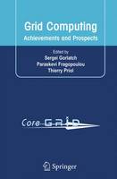 Grid Computing: Achievements and Prospects (Paperback)