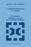 Generalized Quasilinearization for Nonlinear Problems - Mathematics and Its Applications (Paperback)