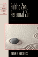 Public Zen, Personal Zen: A Buddhist Introduction (Hardback)