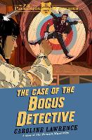 The P. K. Pinkerton Mysteries: The Case of the Bogus Detective: Book 4 - The P. K. Pinkerton Mysteries (Paperback)