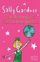 Magical Children: The Strongest Girl In The World - Magical Children (Paperback)