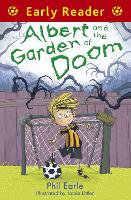 Early Reader: Albert and the Garden of Doom - Early Reader (Paperback)