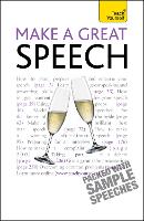 Make a Great Speech: Teach Yourself - Teach Yourself - General (Paperback)