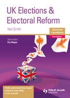 UK Elections and Electoral Reform Advanced Topic Master (Paperback)