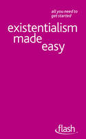 Existentialism Made Easy - Flash (Paperback)