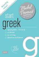 Start Greek New Edition (Learn Greek with the Michel Thomas Method): Beginner Greek audio course (CD-Audio)