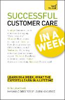 Successful Customer Care in a Week: Teach Yourself (Paperback)