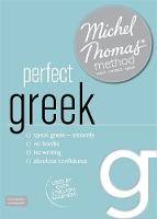 Perfect Greek (Learn Greek with the Michel Thomas Method) (CD-Audio)