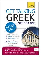 Get Talking Greek in Ten Days Beginner Audio Course: (Audio pack) The essential introduction to speaking and understanding (CD-Audio)