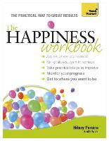 The Happiness Workbook: Teach Yourself (Paperback)
