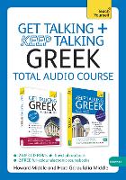 Get Talking and Keep Talking Greek Total Audio Course: (Audio pack) The essential short course for speaking and understanding with confidence (CD-Audio)