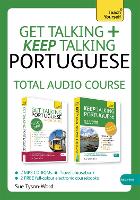 Get Talking and Keep Talking Portuguese Total Audio Course: (Audio pack) The essential short course for speaking and understanding with confidence (CD-Audio)