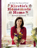 Kirstie's Homemade Home (Hardback)