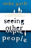 Seeing Other People (Hardback)