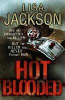Hot Blooded: New Orleans series, book 1 - New Orleans Thrillers (Hardback)