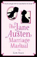 The Jane Austen Marriage Manual (Paperback)