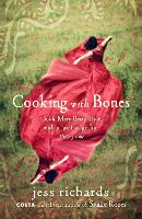 Cooking With Bones (Paperback)
