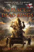 The Place of Dead Kings (Paperback)