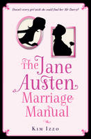 The Jane Austen Marriage Manual (Paperback)