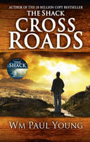 Cross Roads: What If You Could Go Back and Put Things Right? (Hardback)