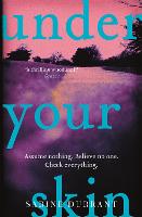 Under Your Skin: The gripping thriller with a twist you won't see coming (Paperback)