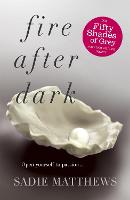 Fire After Dark - After Dark (Paperback)