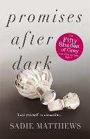 Promises After Dark (After Dark Book 3): After Dark Book Three - After Dark (Paperback)