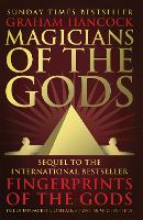 Magicians of the Gods: Evidence for an Ancient Apocalypse (Paperback)