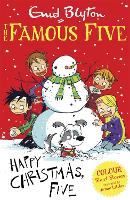 Famous Five Colour Short Stories: Happy Christmas, Five! - Famous Five: Short Stories (Paperback)