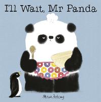 I'll Wait, Mr Panda - Mr Panda (Paperback)