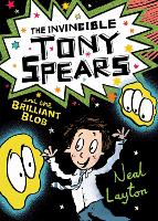 The Invincible Tony Spears and the Brilliant Blob: Book 2 - Tony Spears (Paperback)