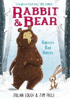 Rabbit and Bear: Rabbit's Bad Habits: Book 1 (Paperback)