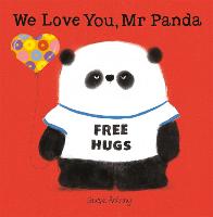 We Love You, Mr Panda - Mr Panda (Paperback)