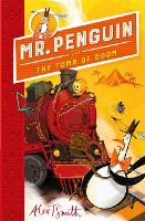 Mr Penguin and the Tomb of Doom: Book 4 - Mr Penguin (Paperback)
