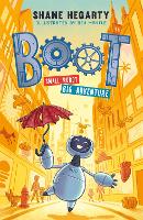 BOOT:  Small Robot, BIG Adventure - BOOT (Paperback)