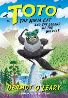Toto the Ninja Cat and the Legend of the Wildcat: Book 5 (Paperback)