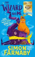 The Wizard and Me: More Misadventures of Bubbles the Guinea Pig: World Book Day 2022 - The Misadventures of Merdyn the Wild (Paperback)