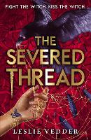 The Severed Thread: Book 2 - The Bone Spindle (Paperback)
