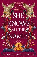 Throne of Khetara: She Knows All the Names (Hardback)
