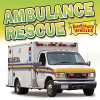 Ambulance Rescue (Hardback)