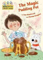Hopscotch Twisty Tales: The Magic Pudding Pot - Hopscotch: Twisty Tales (Hardback)