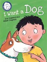 Battersea Dogs & Cats Home: I Want a Dog - Battersea Dogs & Cats Home (Hardback)