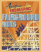 Awesome Engineering: Fairground Rides - Awesome Engineering (Paperback)