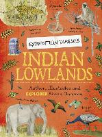 Expedition Diaries: Indian Lowlands - Expedition Diaries (Paperback)