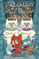 EDGE: Bandit Graphics: The Great Pet Shop Rescue - EDGE: Bandit Graphics (Paperback)