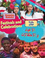 Dual Language Learners: Comparing Countries: Festivals and Celebrations (English/Arabic) - Dual Language Learners (Hardback)