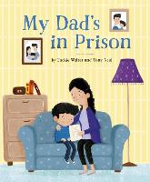 My Dad's in Prison (Paperback)
