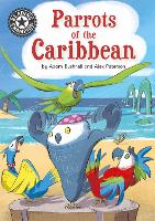 Reading Champion: Parrots of the Caribbean: Independent Reading 14 - Reading Champion (Hardback)