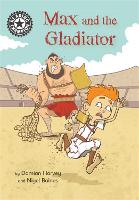Reading Champion: Max and the Gladiator: Independent Reading 14 - Reading Champion (Hardback)